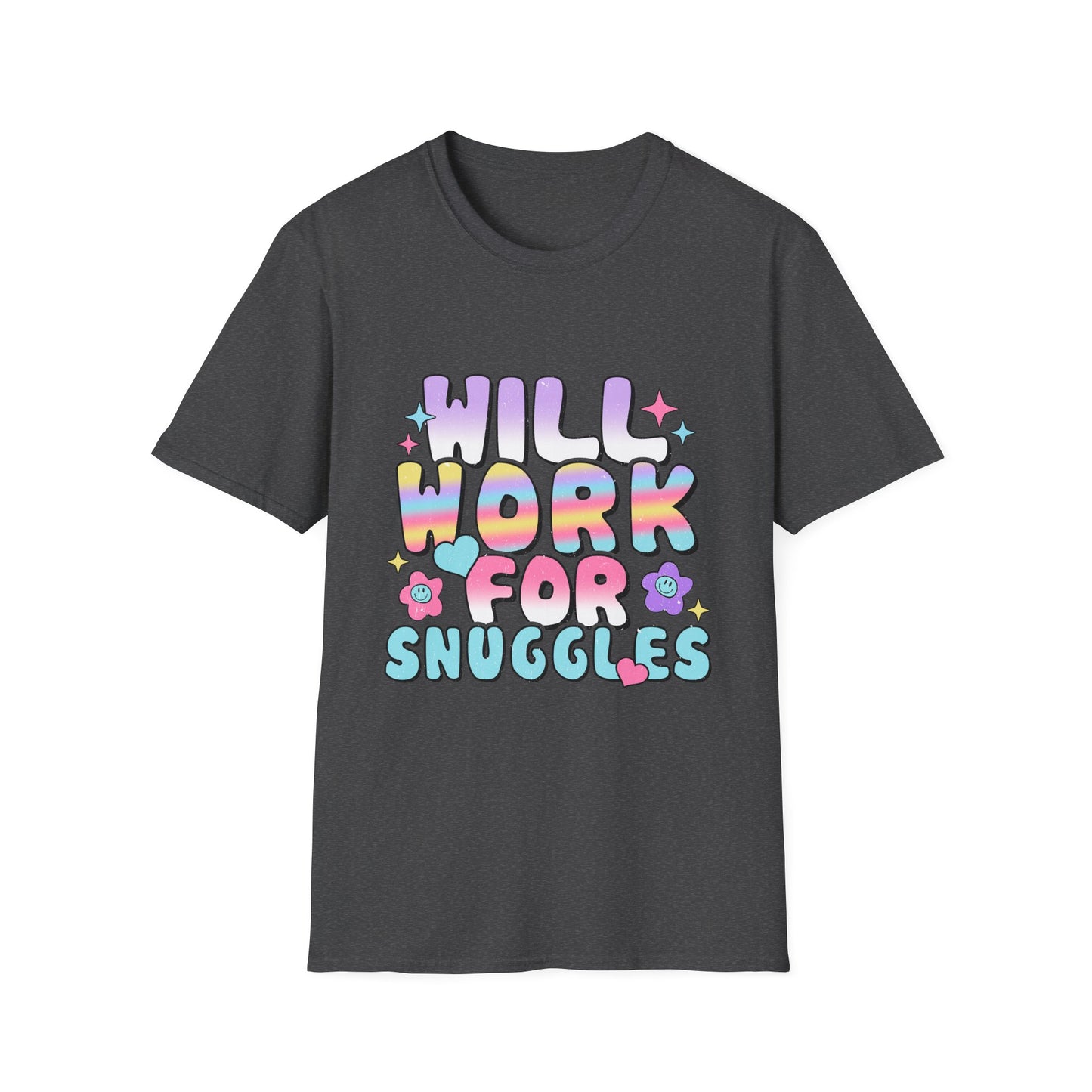 Cute Unisex T-Shirt - "Will Work for Snuggles" Design, Perfect Gift for NICU Nurses